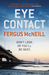 Eye Contact. Fergus McNeill (Paperback)