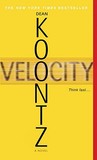 Velocity by Dean Koontz Velocity by Dean Koontz