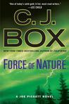 Force Of Nature by C.J. Box Force Of Nature by C.J. Box