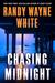 Chasing Midnight