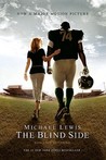 The Blind Side by Michael Lewis The Blind Side by Michael Lewis