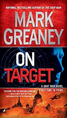 On Target (Court Gentry #2)  - Mark Greaney