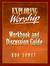 Exploring Worship Workbook ...