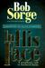 In His Face: A Prophetic Ca...