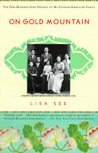 On Gold Mountain by Lisa See