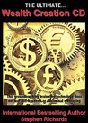 The Ultimate Wealth Creation by Stephen Richards