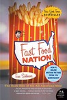 Fast Food Nation by Eric Schlosser