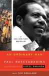 An Ordinary Man by Paul Rusesabagina An Ordinary Man by Paul Rusesabagina