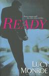 Ready (Mercenary/Goddard Project, #3) (Mercenary Trilogy, #1)
