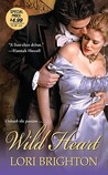 Wild Heart by Lori Brighton Wild Heart by Lori Brighton