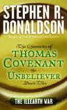 The Illearth War (The Chronicles of Thomas Covenant the Unbeliever, #2) The Illearth War (The Chronicles of Thomas Covenant the Unbeliever, #2)