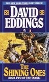 The Shining Ones by David Eddings The Shining Ones by David Eddings