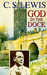 God in the Dock: Essays on ...