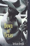 Down In Texas Down In Texas