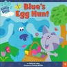 Blue's Egg Hunt (Blue's Clues (8x8))
