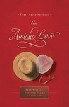 An Amish Love by Beth Wiseman An Amish Love by Beth Wiseman