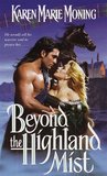 Beyond the Highland Mist (Highlander, #1)