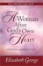 A Woman After God's Own Heart