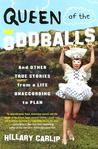 Queen of the Oddballs by Hillary Carlip Queen of the Oddballs by Hillary Carlip