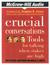 Crucial Conversations: Tools for Talking When Stakes Are High (Audio CD)