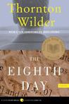 The Eighth Day by Thornton Wilder