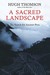 A Sacred Landscape: The Sea...