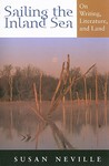 Sailing the Inland Sea: On Writing, Literature, and Land