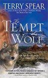 To Tempt the Wolf (Heart of the Wolf, #3) To Tempt the Wolf (Heart of the Wolf, #3)