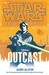 Outcast (Star Wars: Fate of...