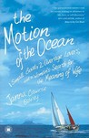 The Motion of the Ocean by Janna Cawrse Esarey The Motion of the Ocean by Janna Cawrse Esarey