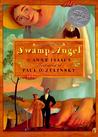 Swamp Angel by Anne Isaacs Swamp Angel by Anne Isaacs