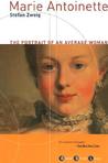 Marie Antoinette: The Portrait of an Average Woman