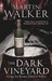 The Dark Vineyard