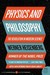 Physics and Philosophy: The Revolution in Modern Science (Paperback)