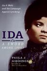 Ida by Paula J. Giddings