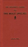 Spotter's Guide To The Male Species Spotter's Guide To The Male Species