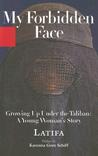 My Forbidden Face by Latifa My Forbidden Face by Latifa