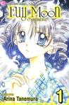 Full Moon O Sagashite, Volume 1 by Arina Tanemura Full Moon O Sagashite, Volume 1 by Arina Tanemura