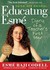 Educating Esmé: Diary of a Teacher's First Year, Expanded and Updated (Paperback)
