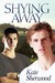 Shying Away (Shying Away #1)