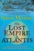 The Lost Empire of Atlantis: History's Greatest Mystery Revealed (ebook)
