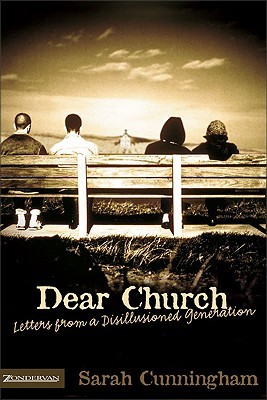 Dear Church: Letters from a Disillusioned Generation