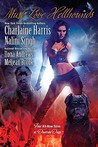 Must Love Hellhounds by Charlaine Harris Must Love Hellhounds by Charlaine Harris