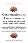 Conversations on Consciousness by Susan J. Blackmore