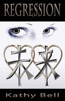 Regression (Book One of the Infinion Trilogy)