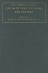 The Cambridge Guide to Jewish History, Religion, and Culture The Cambridge Guide to Jewish History, Religion, and Culture