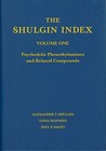 The Shulgin Index, Volume One by Alexander T. Shulgin The Shulgin Index, Volume One by Alexander T. Shulgin