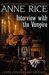 Interview with the Vampire (The Vampire Chronicles, #1)