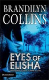 Eyes of Elisha (Chelsea Adams Series, #1)