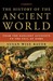The History of the Ancient World From the Earliest Accounts to the Fall of Rome